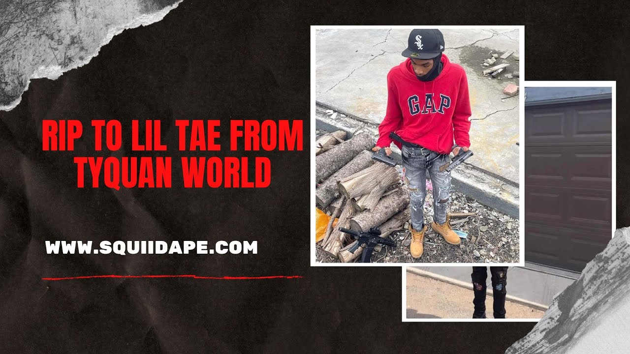 RIP to LIL TAE from TYQUAN WORLD: O'Block, Front$treet, 800 and MORE react to his death...