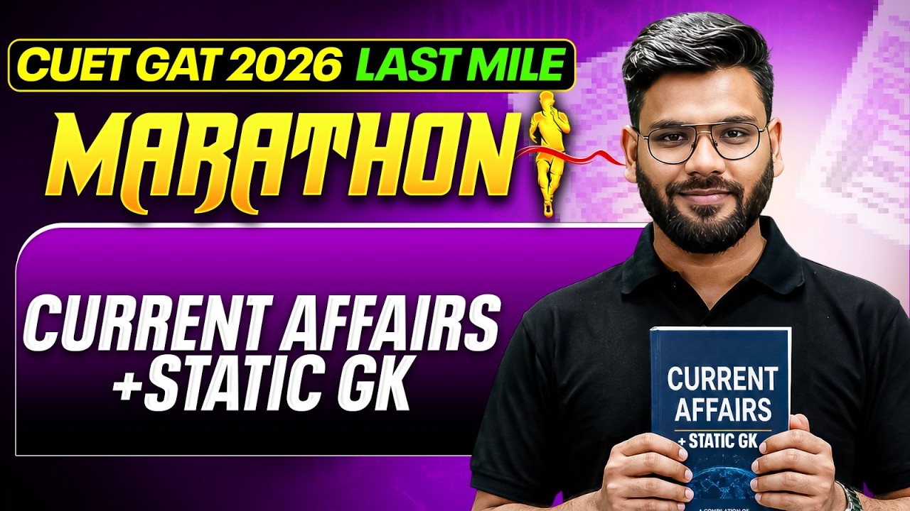 Complete Static GK + Current Affairs in 1 Video | CUET GAT 2026 One Shot | Varun Sir