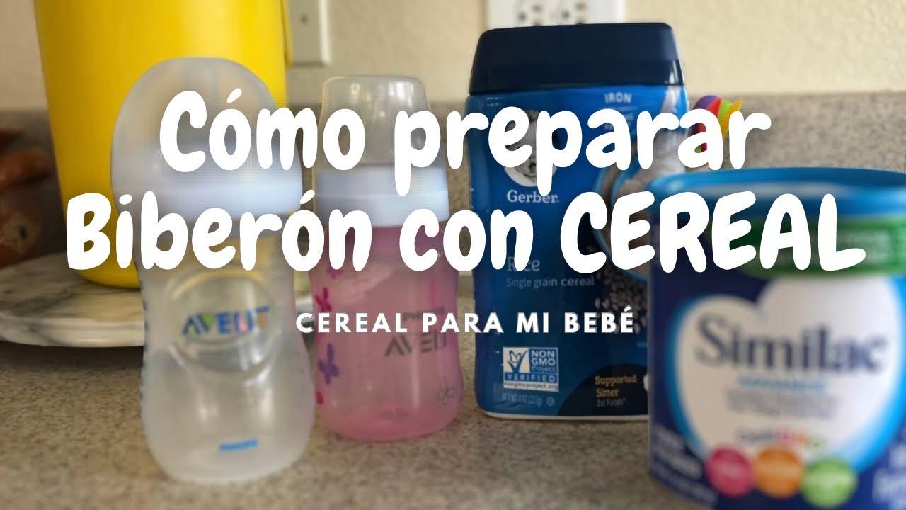 Como preparar Biberón con CEREAL para bebé / Cereales Gerber