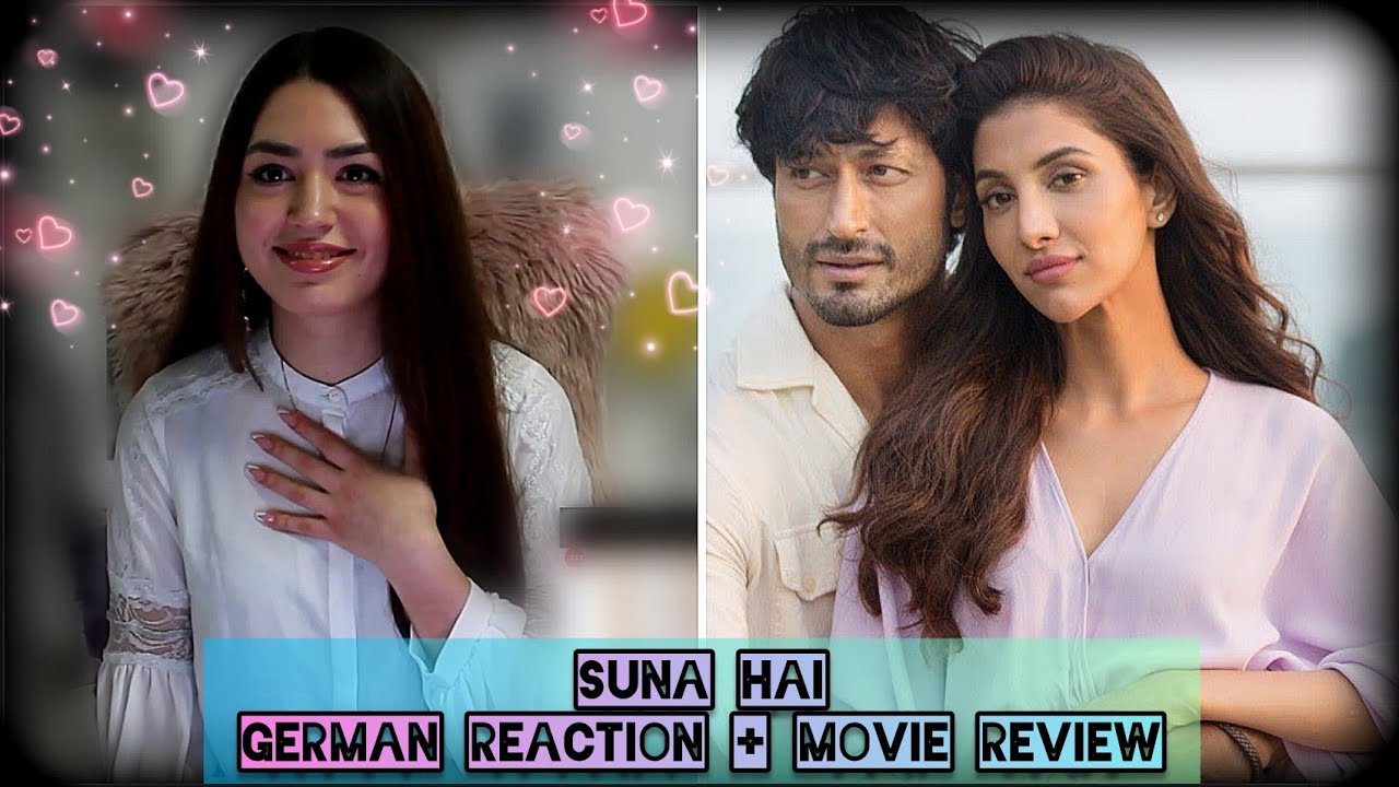 Suna Hai - Sanak | German Reaction & Movie Review