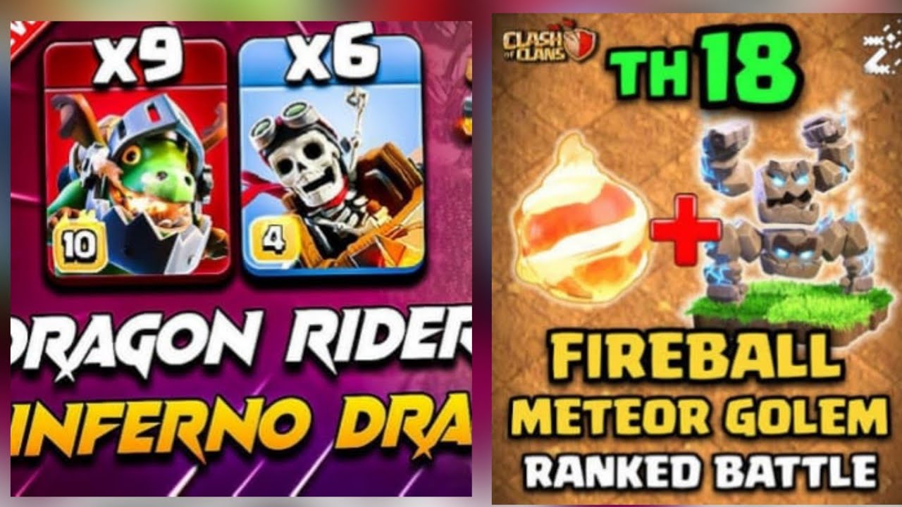 TH18 TOP MATEOR GOLEM+FIRE BALL VS DRAGON INFORNO STRATEGY! [CLASH OF CLAN]