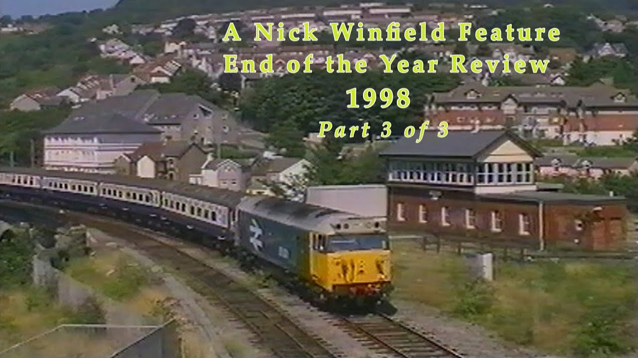 BR in the 1990s End of the Year Review 1998 by NWTV Part 3 of 3
