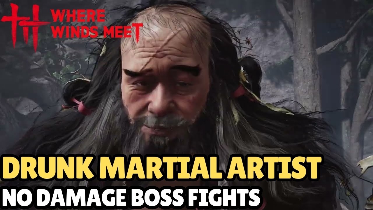Drunk Martial Artist (No Damage Boss Fight) - Where Winds Meet