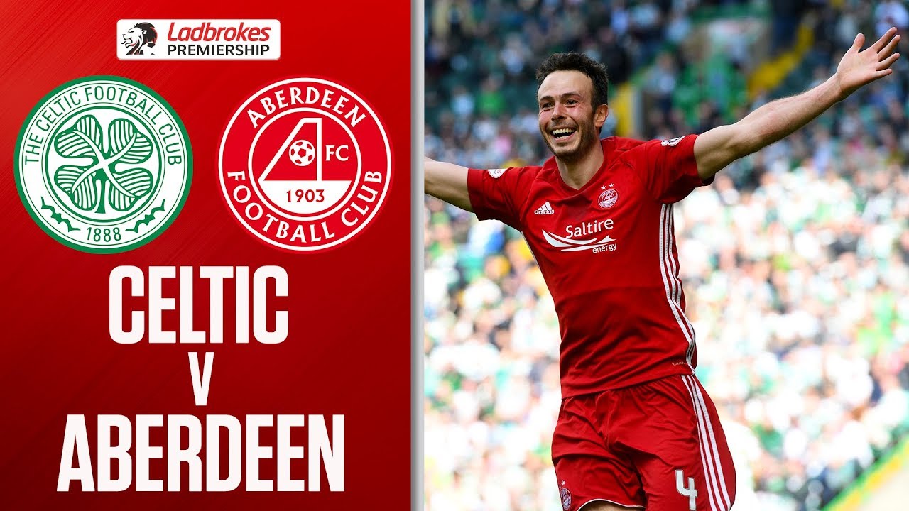 Dons clinch second with famous win over Celtic | Ladbrokes Premiership 2017/18
