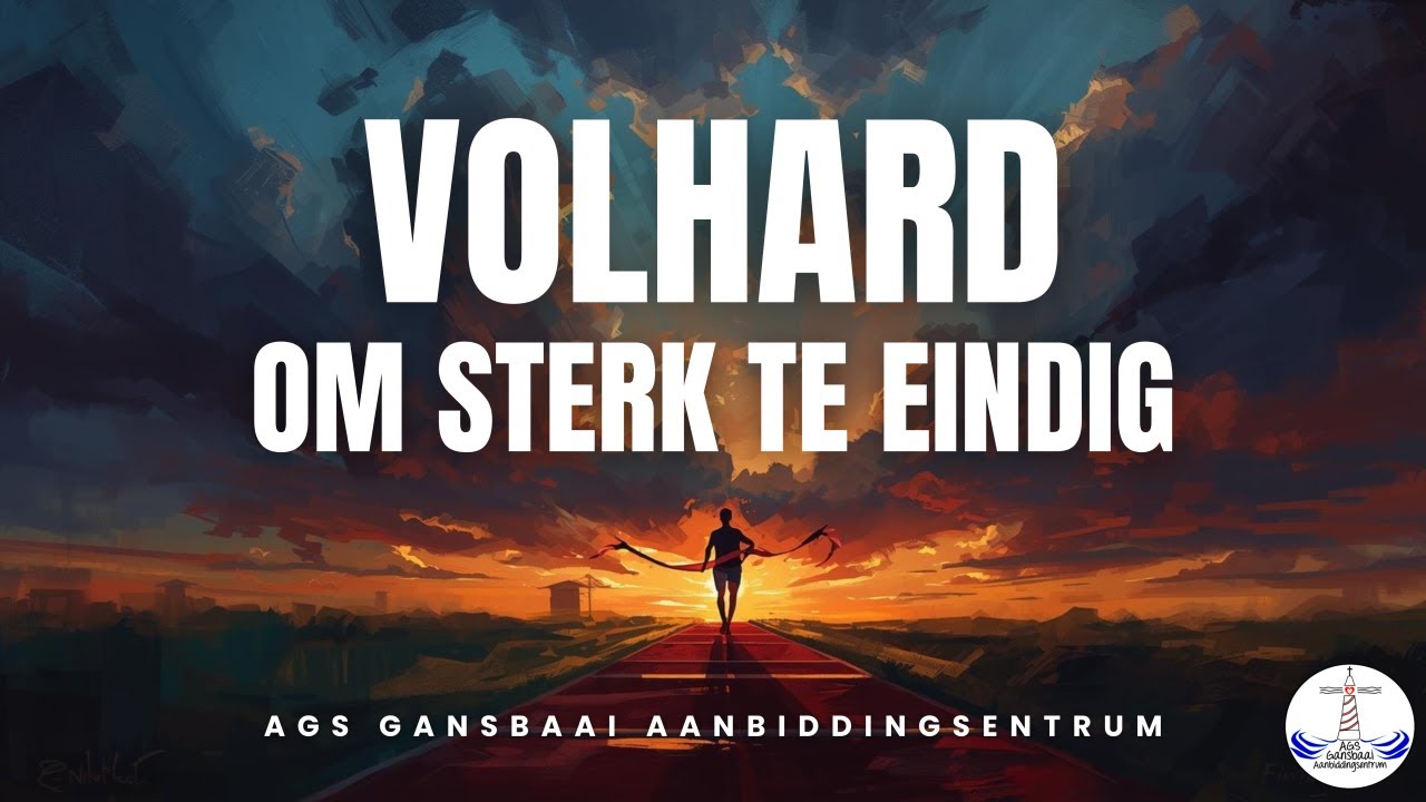 Volhard om Sterk te Eindig | Deur Past. Emilia Swanepoel