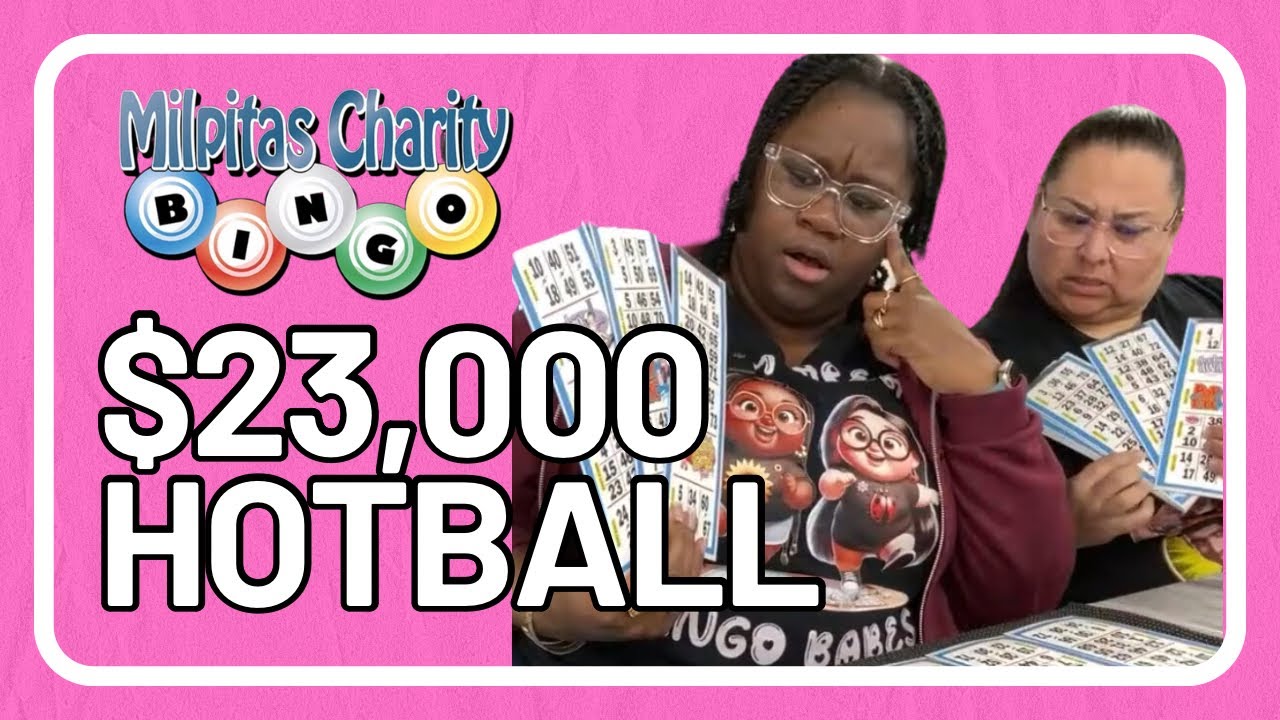 $23,000 Hot Ball at Milpitas Charity Bingo!