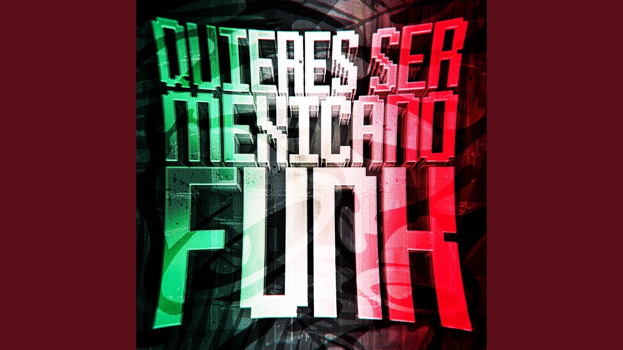 QUIERES SER MEXICANO FUNK (Slowed)