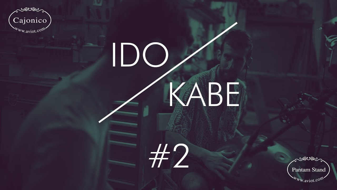 Kabeção & Ido Tzur | Duet #2 (Yishama Pantam, Pantam Stand, Cajonico)