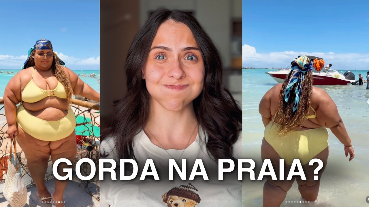 Mulher GORDA pode ir à PRAIA? Opinião de NUTRICIONISTA | Reagindo à Edi Ribeiro