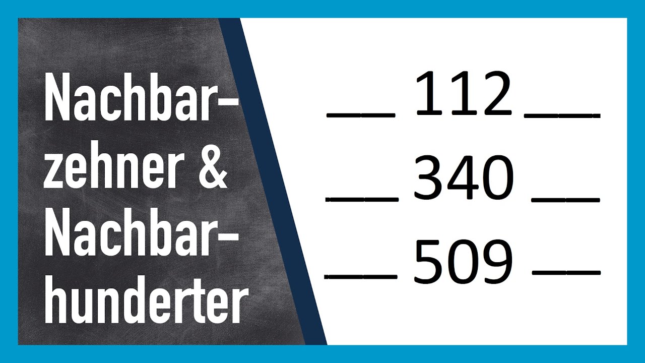 Nachbarzehner und Nachbarhunderter finden