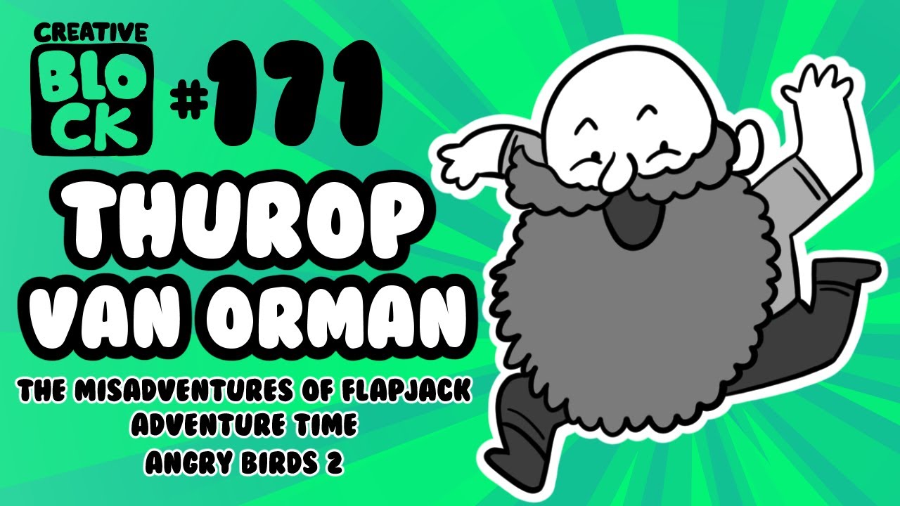 THUROP VAN ORMAN | CREATIVE BLOCK #171