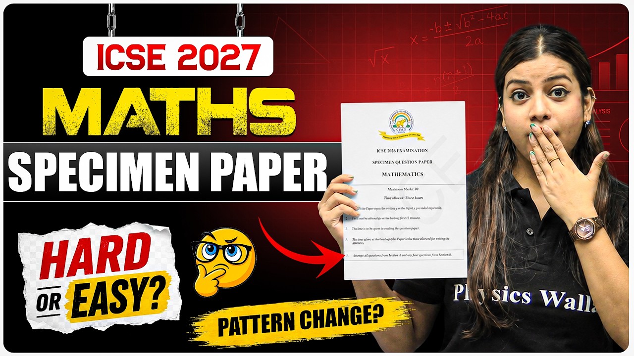 🚨 ICSE 10 Maths Specimen Paper 2026-27 OUT! | Full Analysis | Board Exam 2027