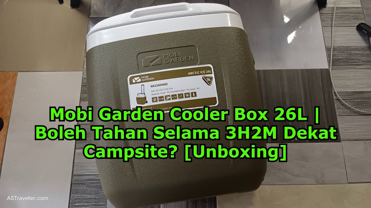 Mobi Garden Cooler Box 26L | Boleh Tahan Selama 3H2M Dekat Campsite? [Unboxing]