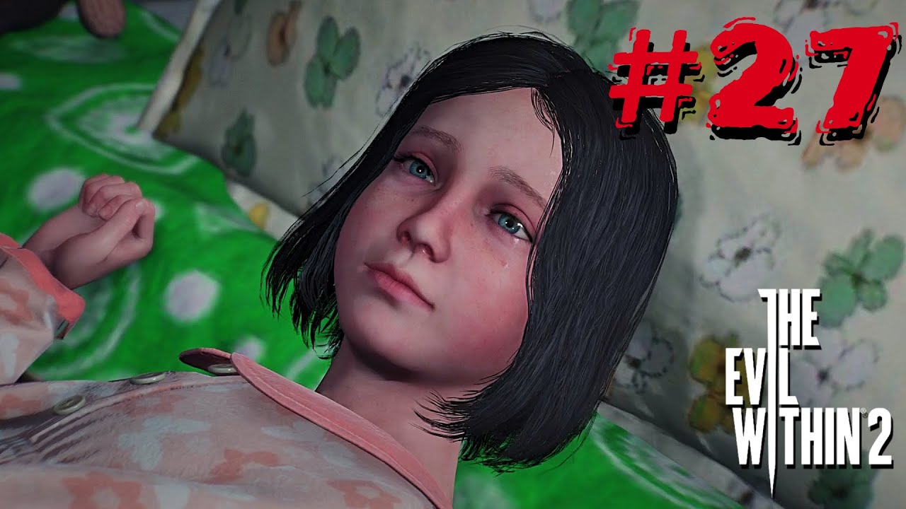 The Evil Within 2 ► # 27 ► ЛИЛИ