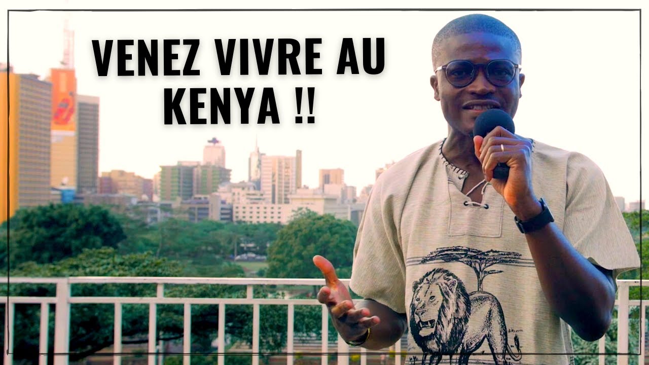 Retour en Afrique - 4 raisons de vous installer au KENYA