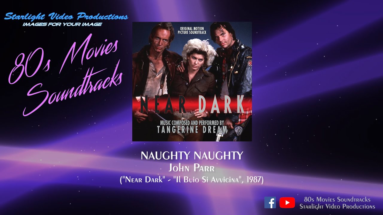 Naughty Naughty - John Parr (