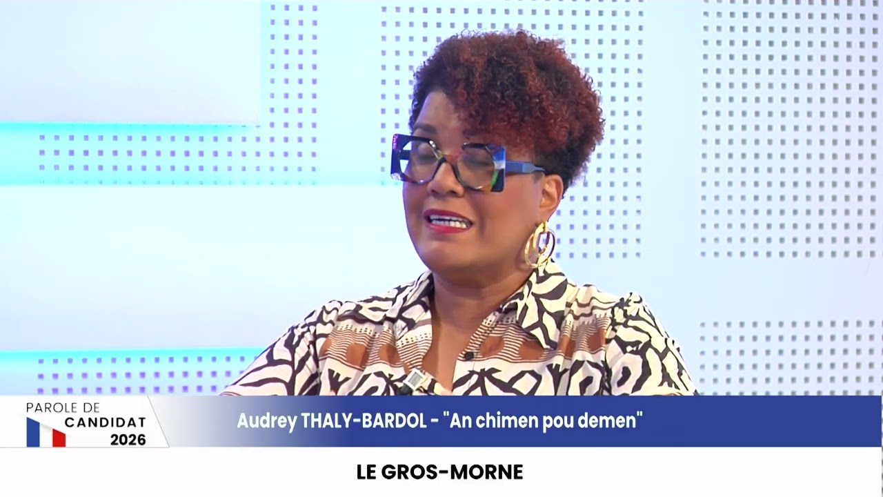 PAROLE DE CANDIDAT - Gros-Morne : Audrey THALY-BARDOL