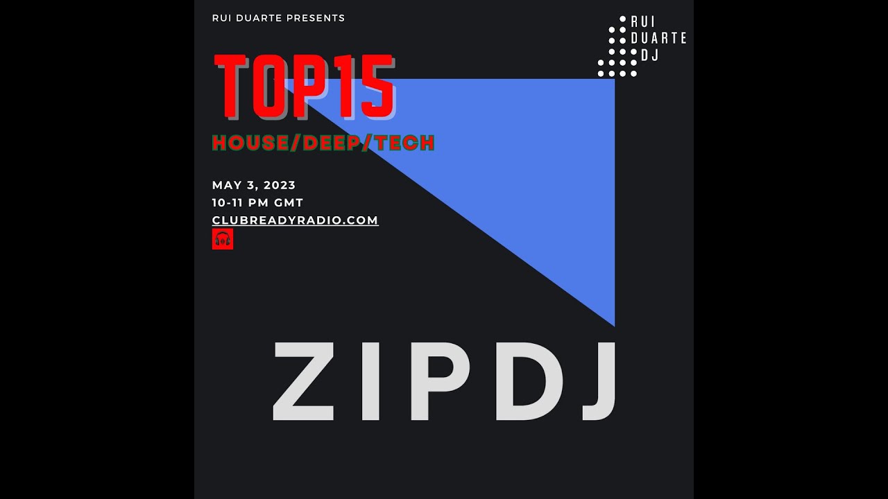 Vibrations Radio Show - EP21 - Zip DJ Top 15 #house #deephouse #zipdj