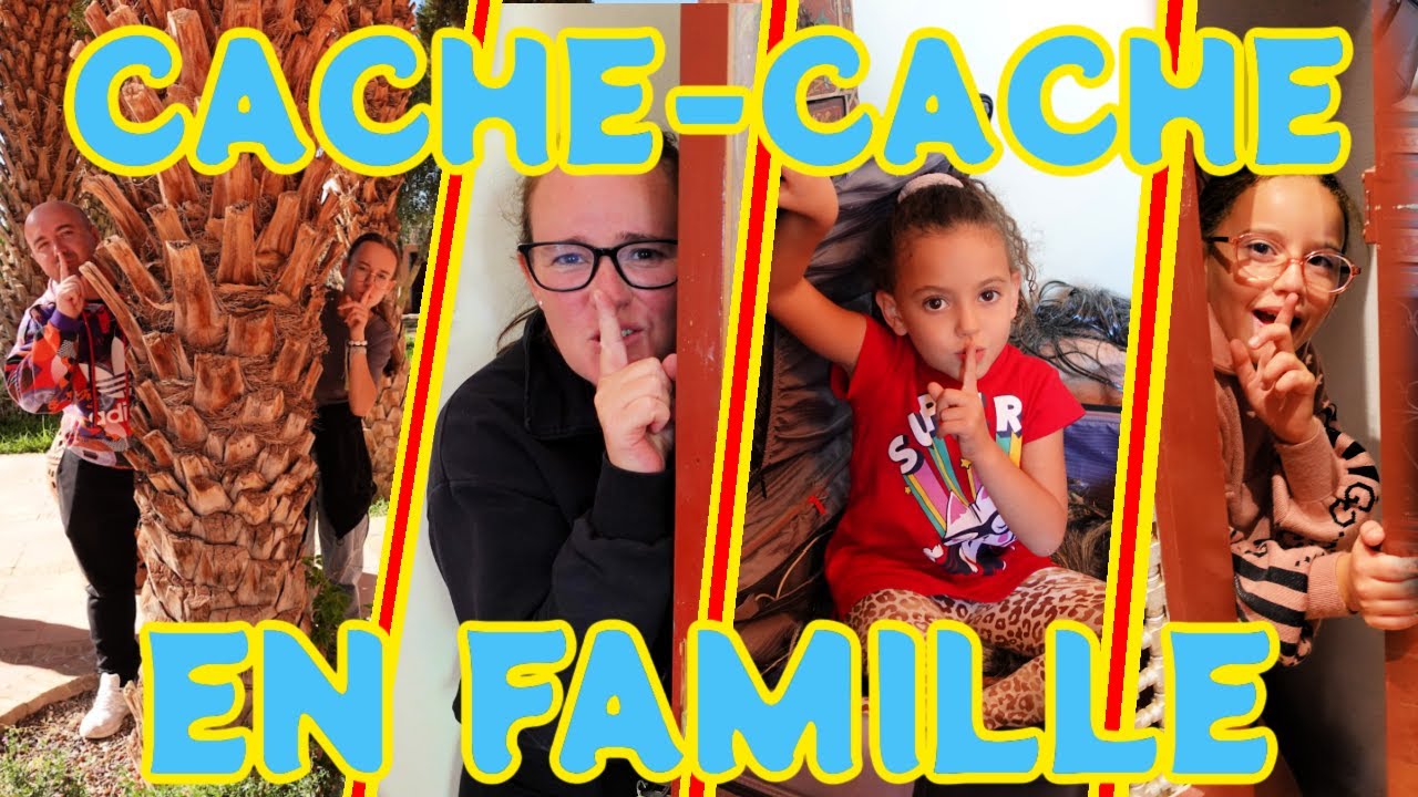 CACHE-CACHE EN FAMILLE