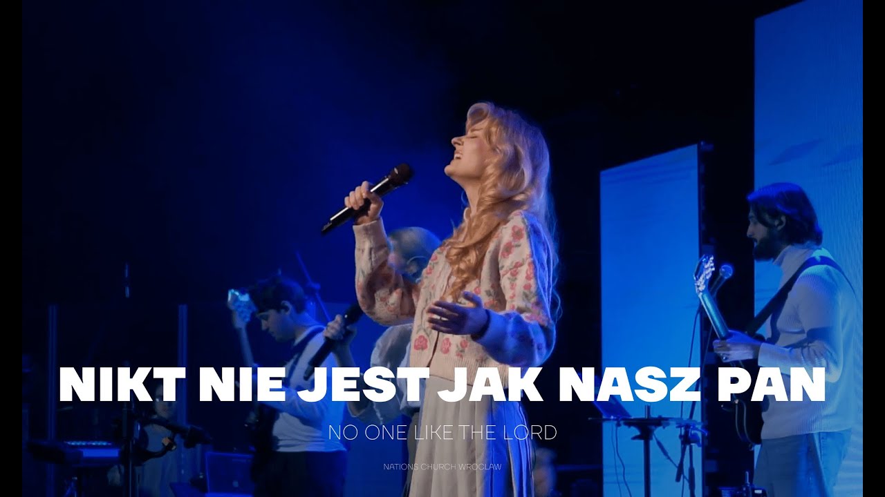 Nikt Nie Jest Jak Nasz Pan | No One Like The Lord | Nations Church Wroclaw (cover)