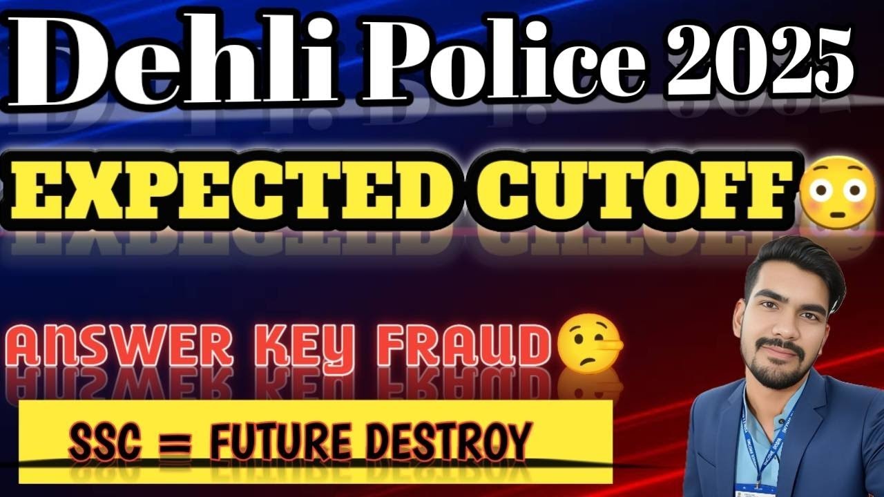 Dehli police expected cutoff | दिल्ली पुलिस रिजल्ट स्कैम | #dehlipolice2025 #dehli_police_cutoff