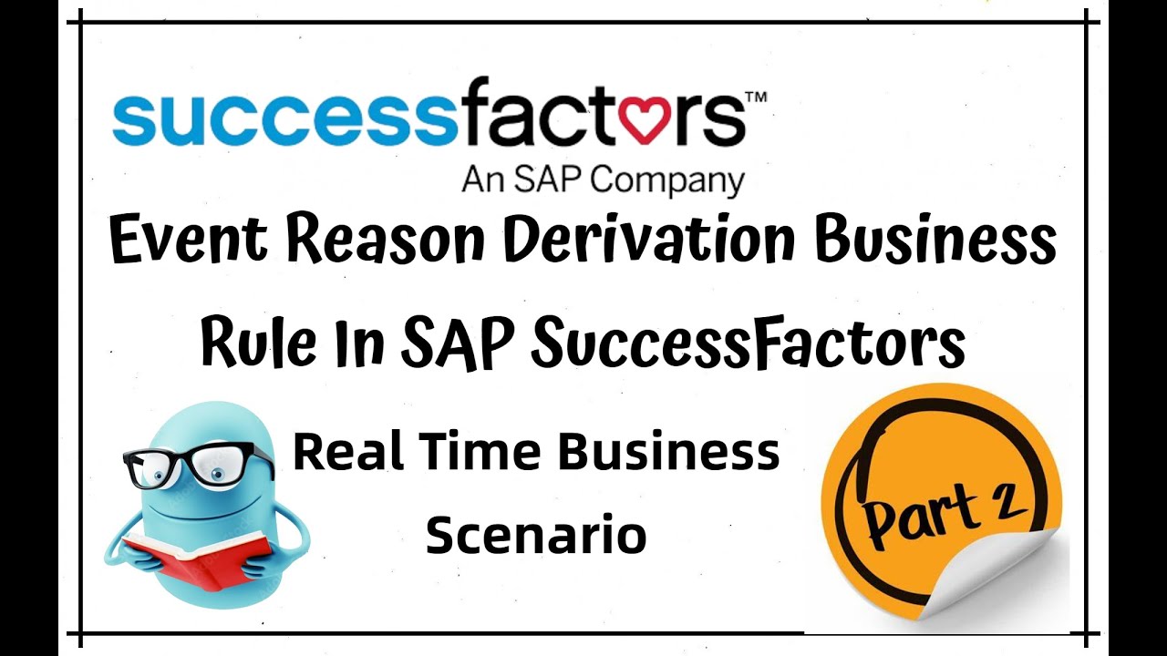 SAP SuccessFactors Employee Central | Event Reason Derivation Rule | PART - 2 | @SAP