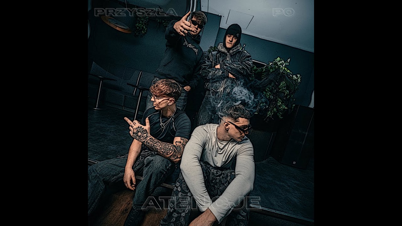 MELON, GIGI x MOP, WOŹNY - PRZYSZŁA PO ATENCJE