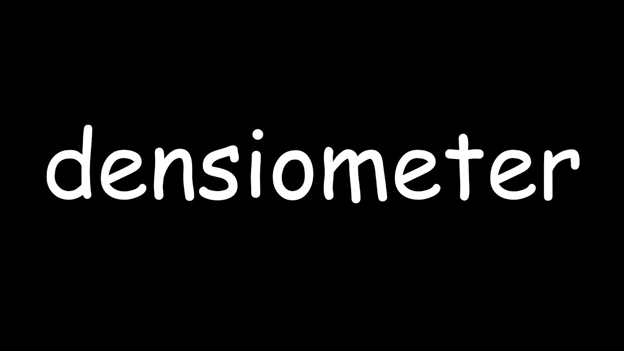 densiometer