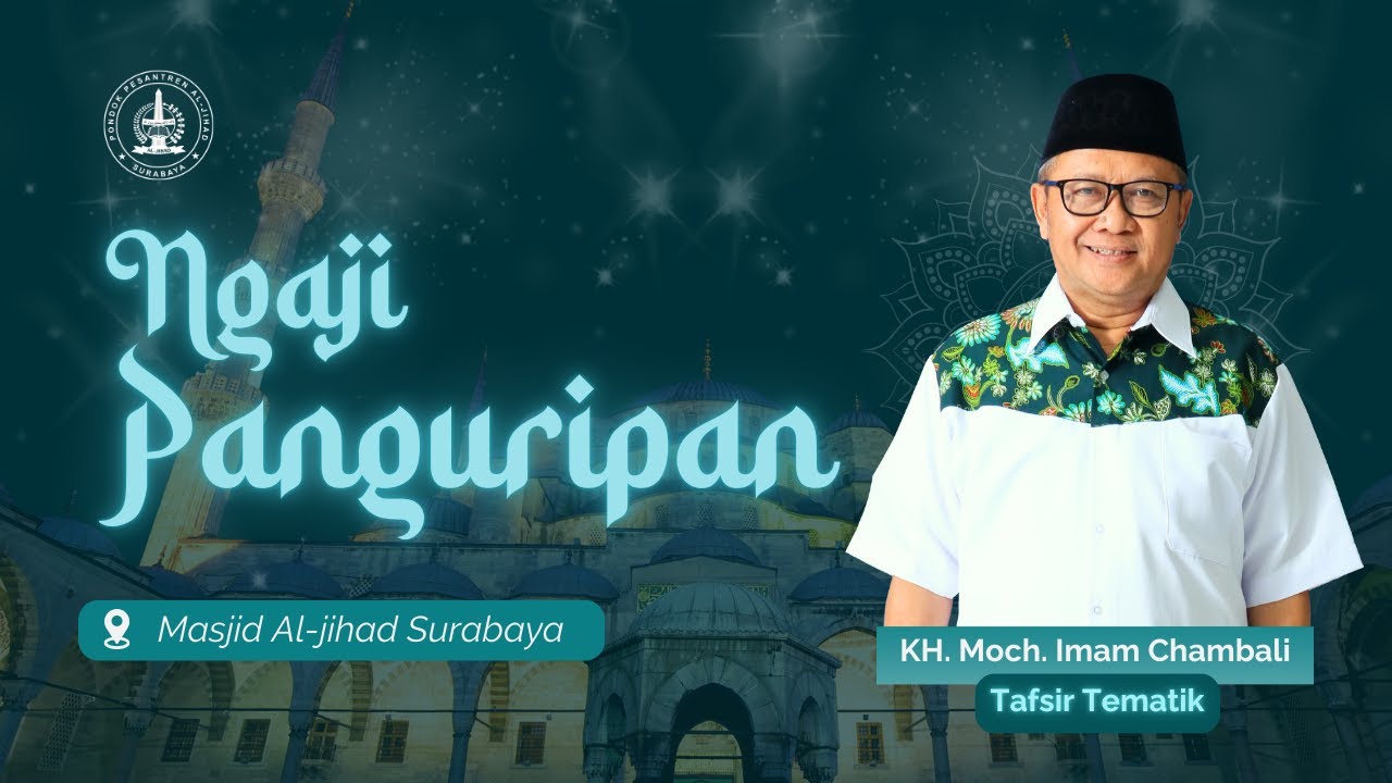 Ngaji Panguripan Bersama Drs. KH. Much. Imam Chambali, M.M. |