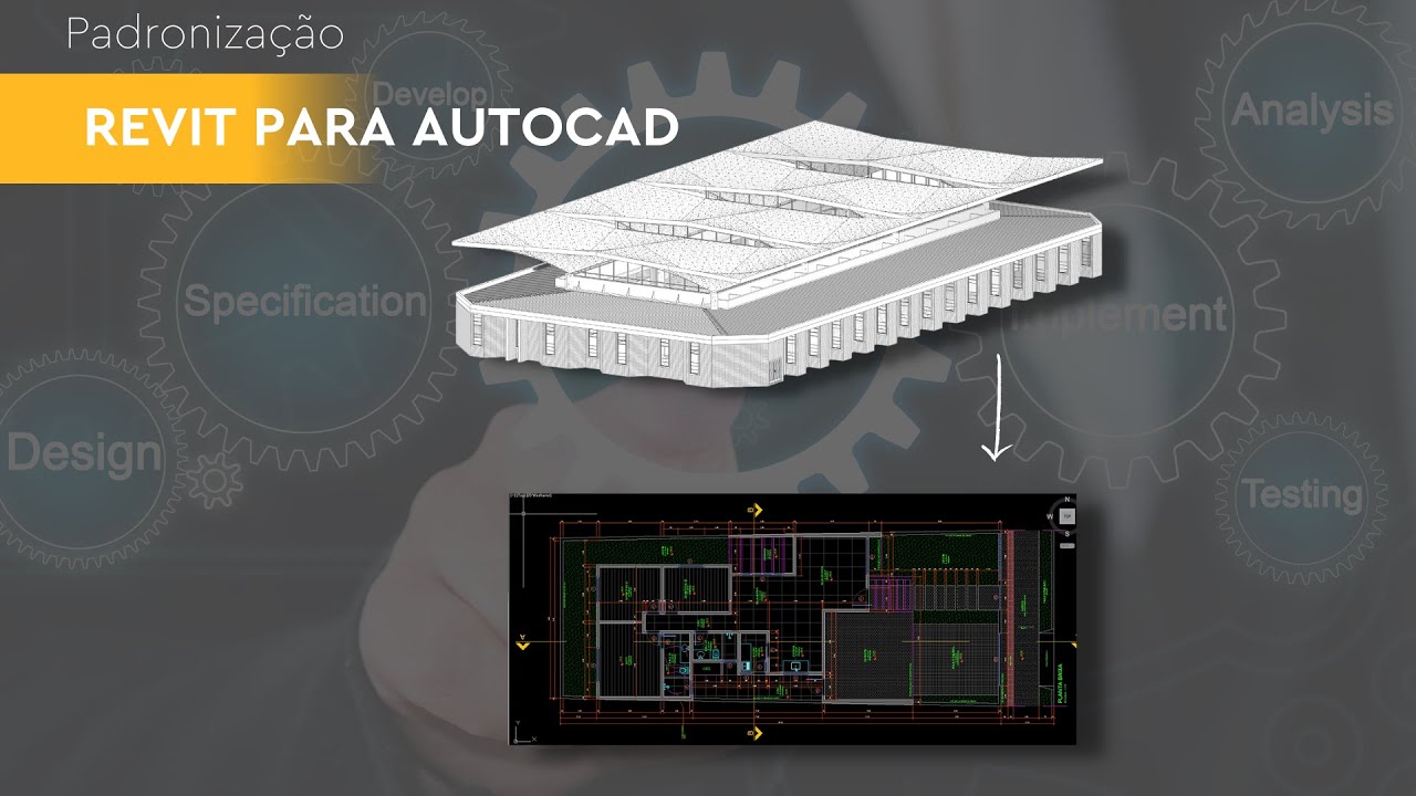 PADRONIZAÇÃO REVIT PARA O AUTOCAD / COMO EXPORTAR E CONFIGURAR RVT PARA DWG