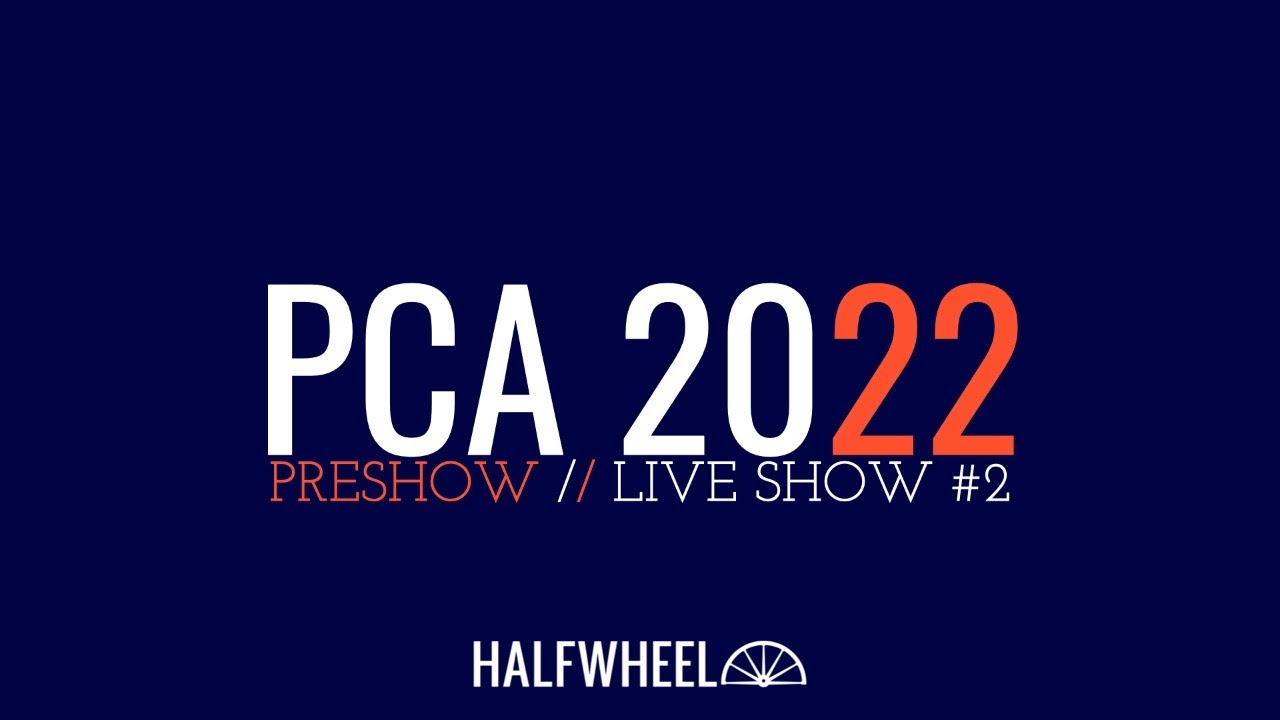 PCA 2022 Preview #2: A Look Back, A Look Forward