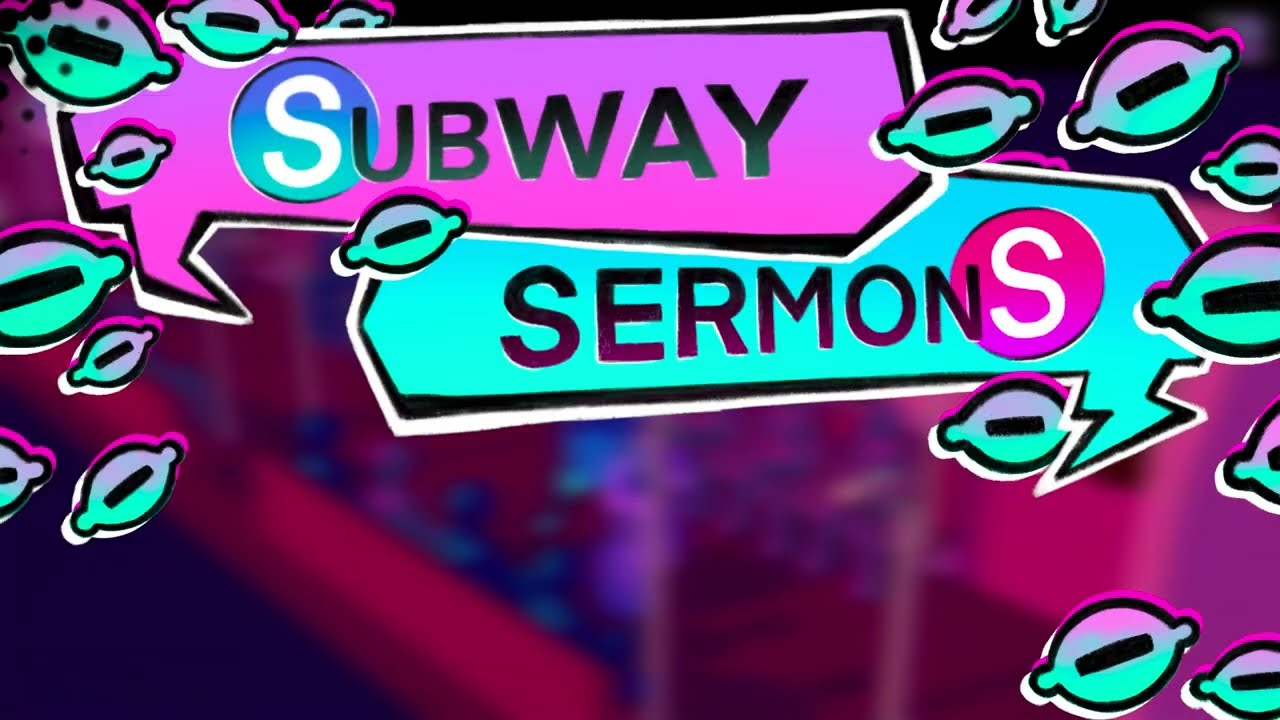 Subway Sermons | Trailer