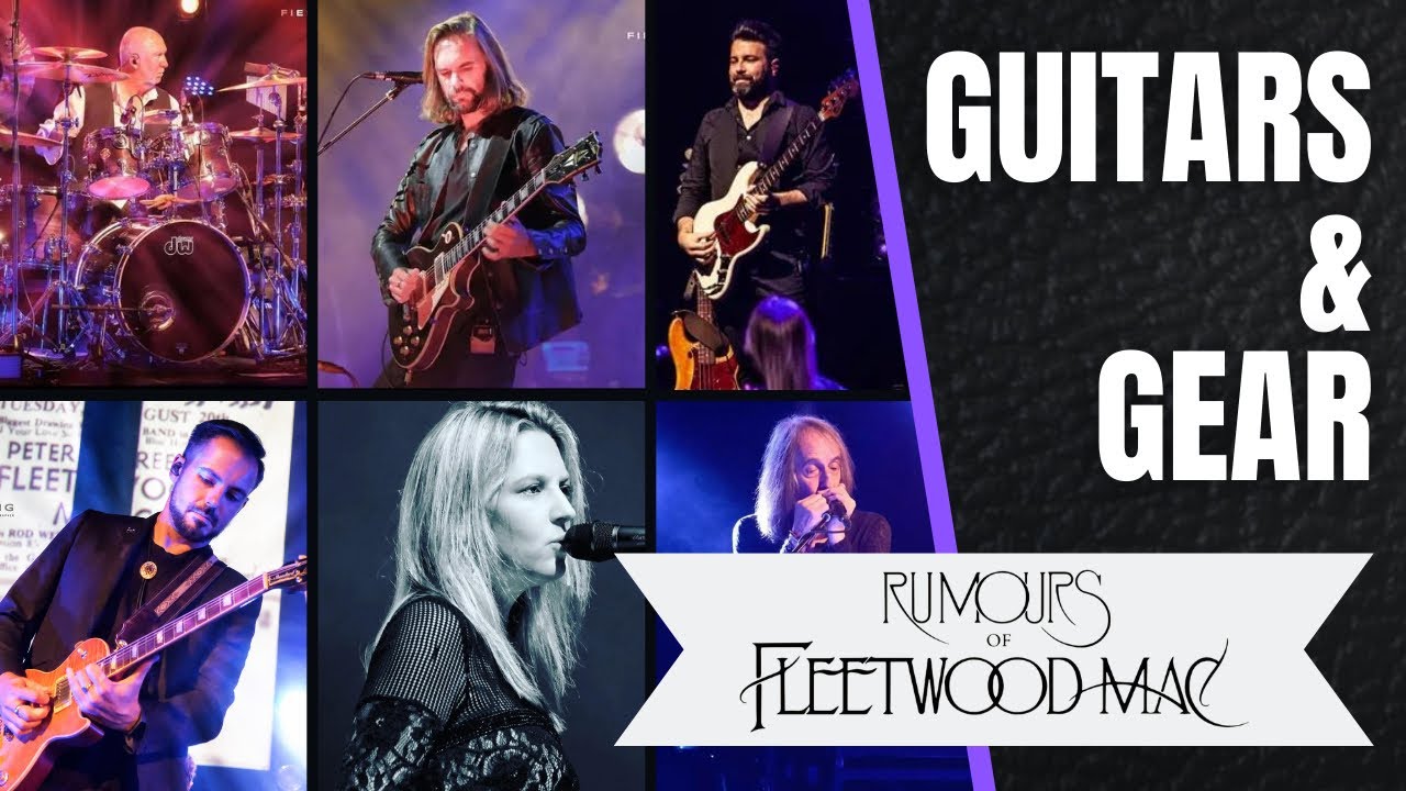 Guitars & Gear - Rumours Of Fleetwood Mac Rig Tour