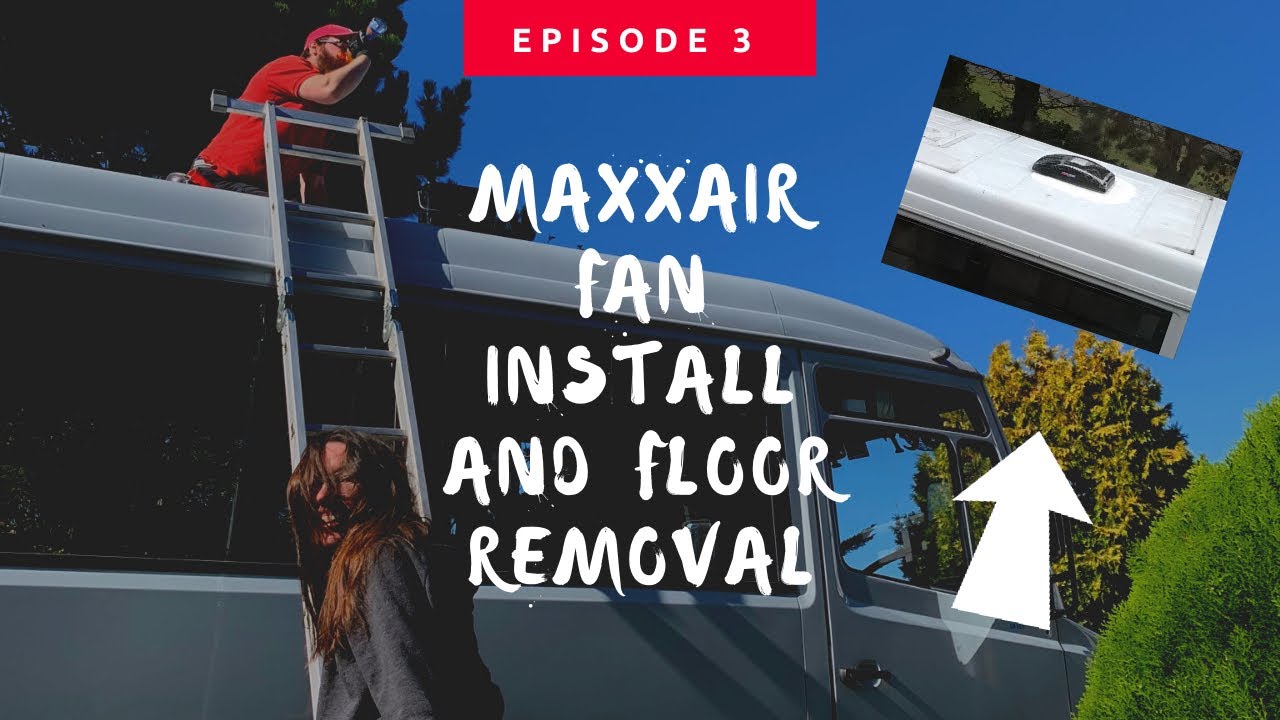 Установка вентилятора MaxxAir Deluxe + адаптер | Демонтаж рельсового пола Unwin | Переоборудовани...