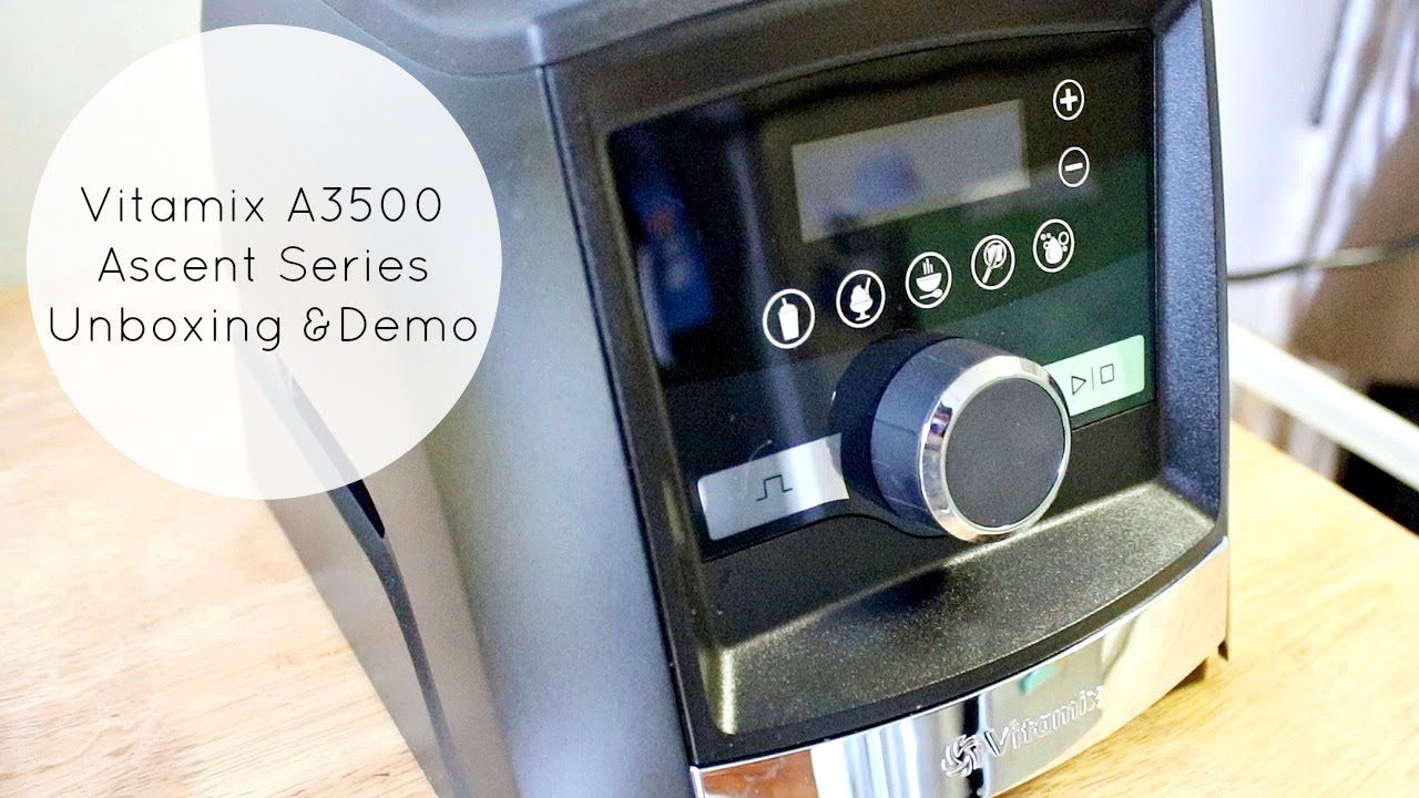 Vitamix A3500 Ascent Series Blender Unboxing & Demo I Fit Friday