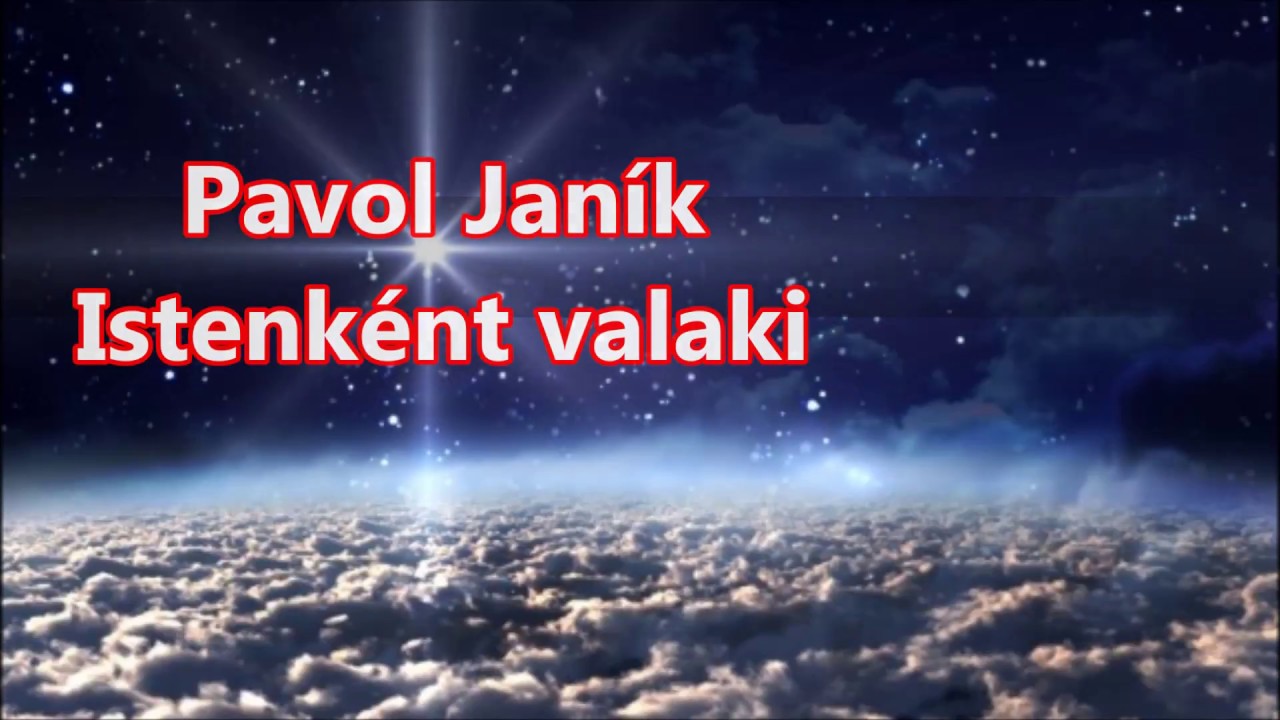 Pavol Janik | Istenk&eacute;nt valaki (1998) Hungarian