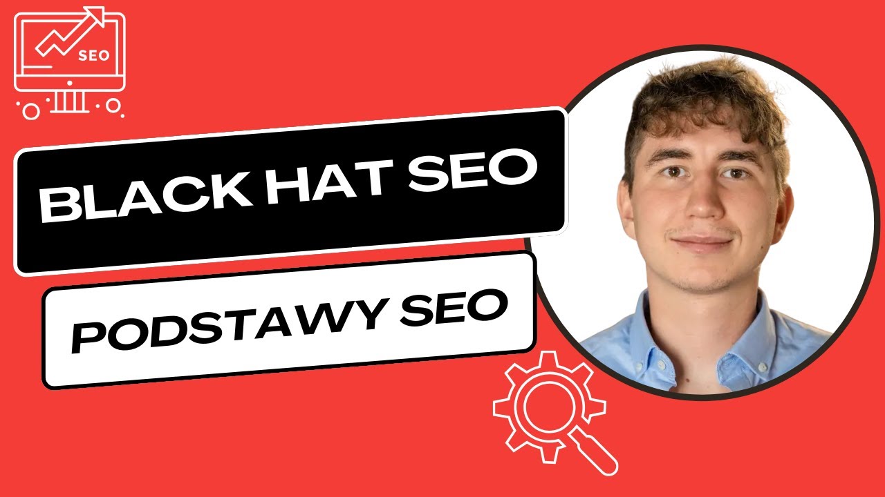 Podstawy SEO | Black Hat SEO