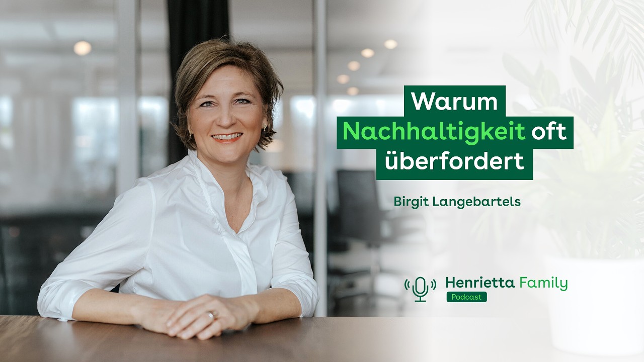 Warum Nachhaltigkeit oft überfordert und wie wir es besser machen | Birgit Langebartels im Interview