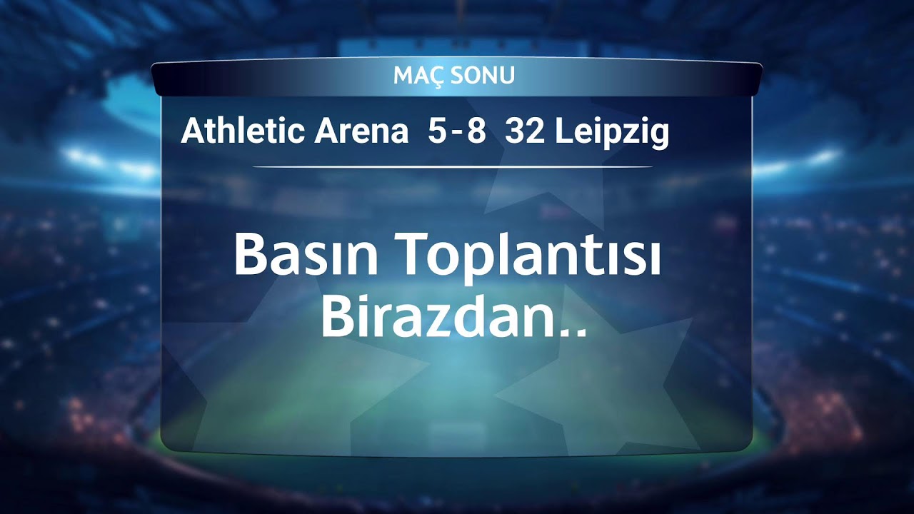 Athletic Arena vs 32 Leipzig