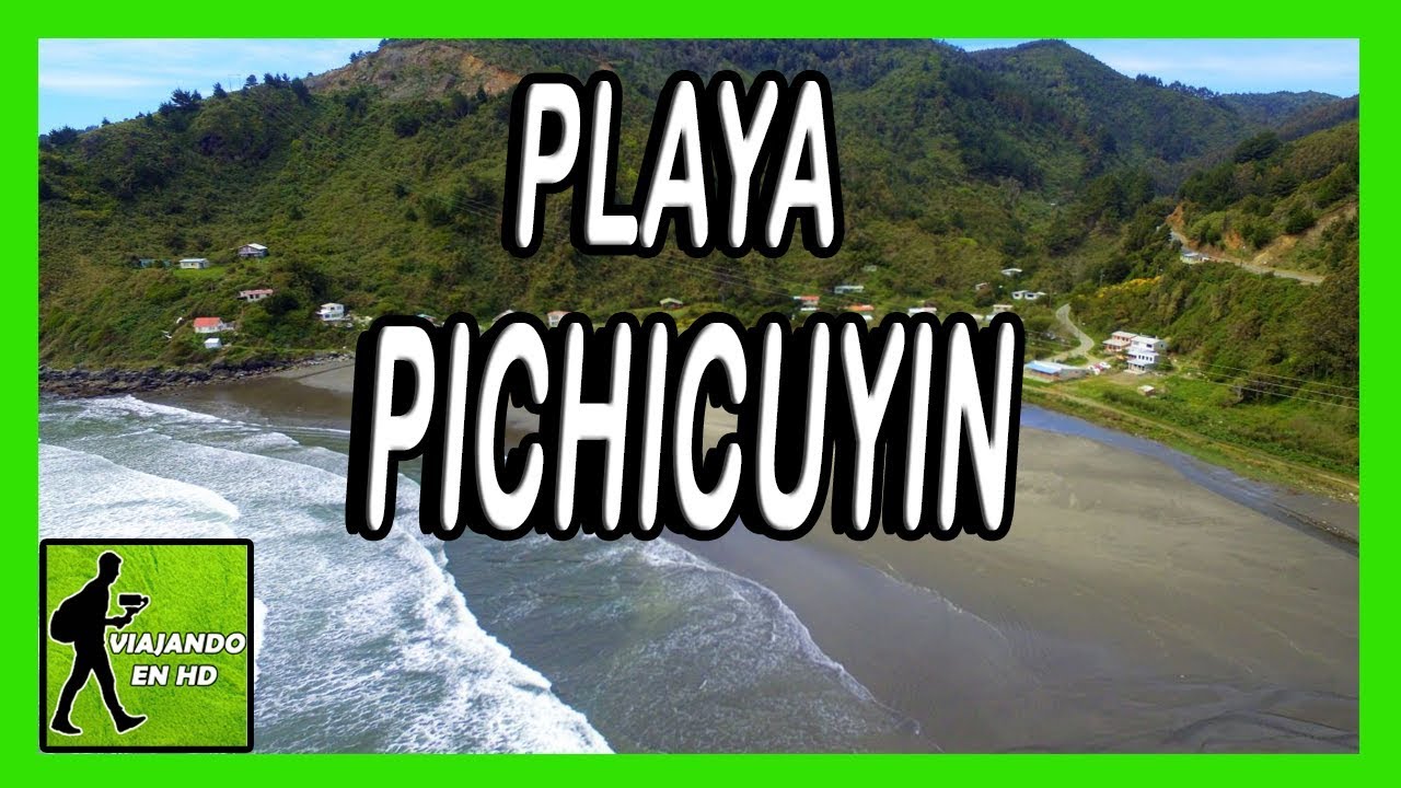 ✅ Playa Pichicuyin | Incluye tomas con Dron | Viajando en HD