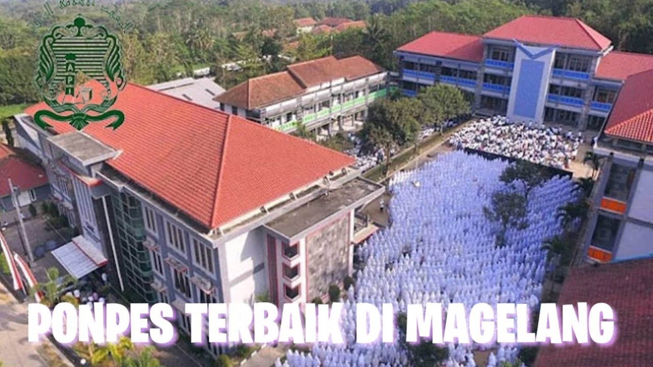 PONPES TERBAIK DI MAGELANG