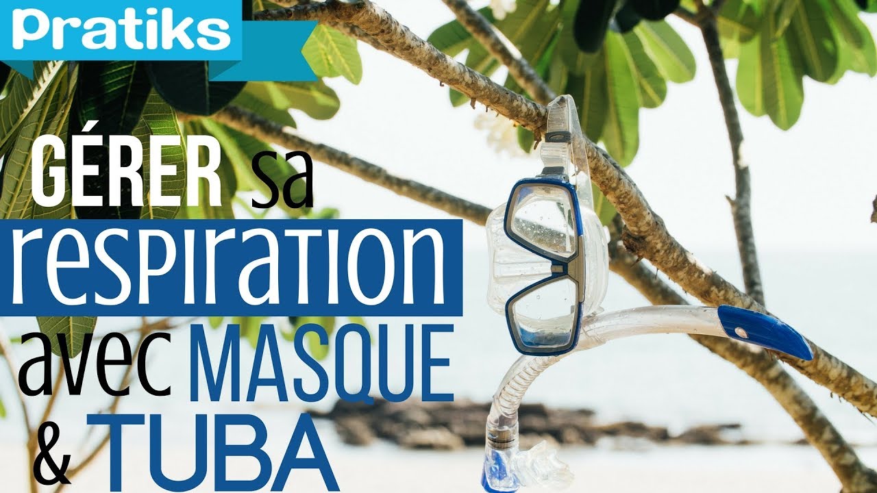 Natation : Comment gérer sa respiration avec un masque et un tuba