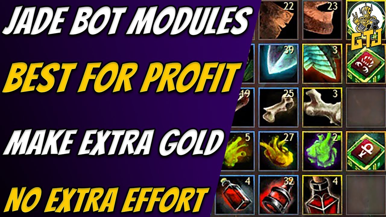 Guild Wars 2 Jade Bot Modules – Which Ones Are Best for Profit & Gold Making