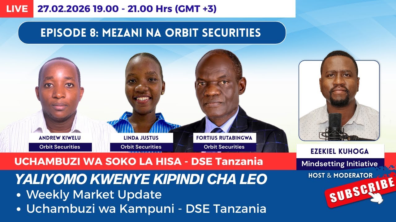 Episode 8 | Uchambuzi wa kampuni ya DSE Tanzania | Orbit Securities