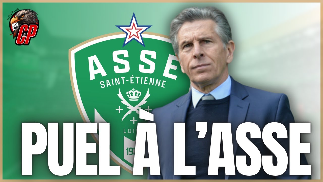 L'ère Claude Puel à l'ASSE (2019-2021)