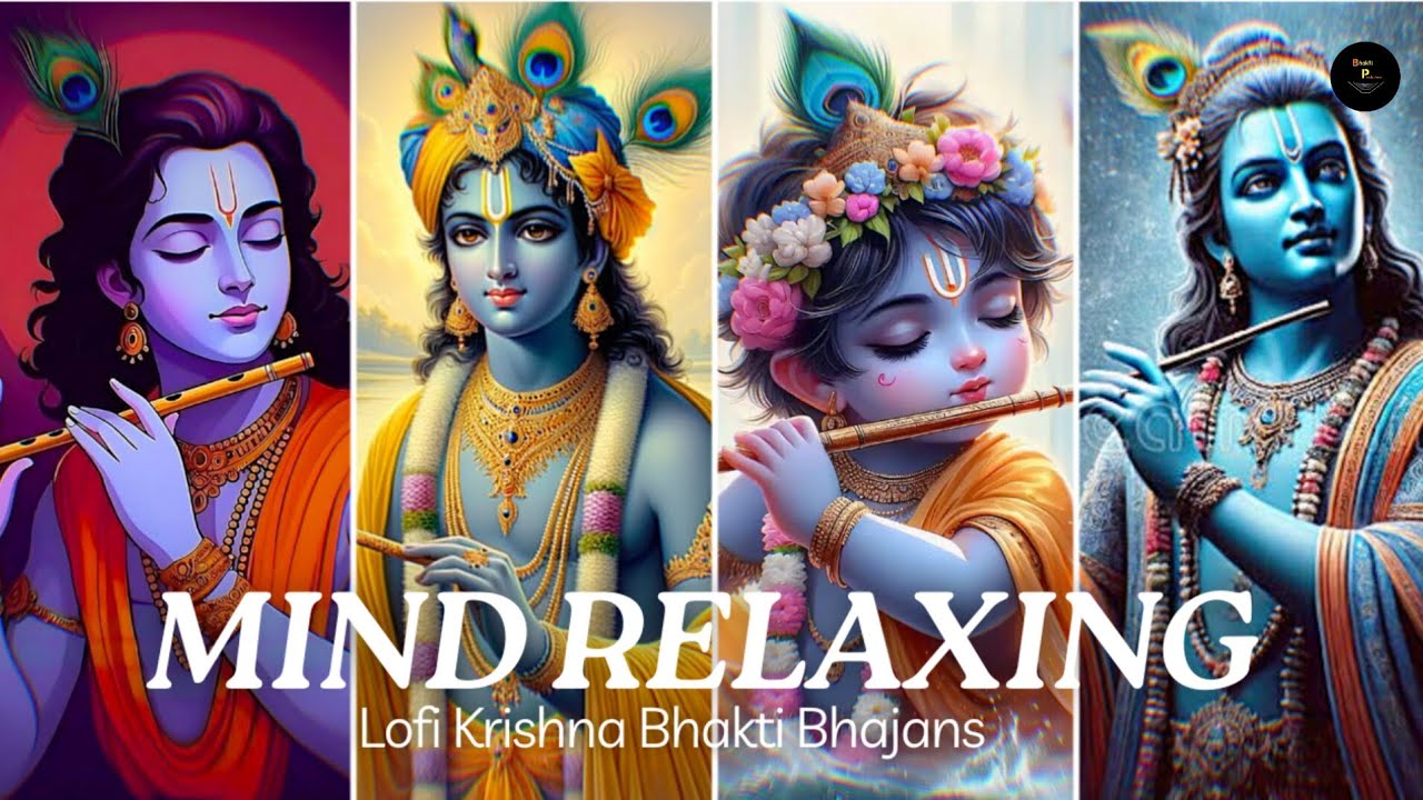 Mind relaxing Krishna bhajans |  25 minutes non-stop lofi Krishna bhakti songs | Bhakti production