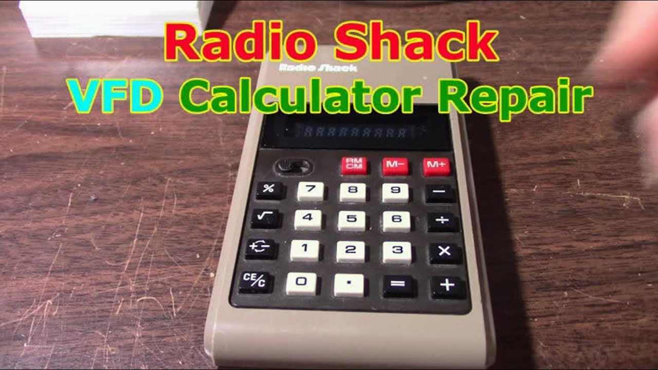 Radio Shack VFD calculator repair