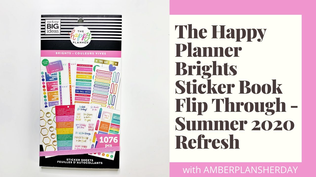 The Happy Planner Brights Sticker Book Flip Through - Summer 2020 Refresh