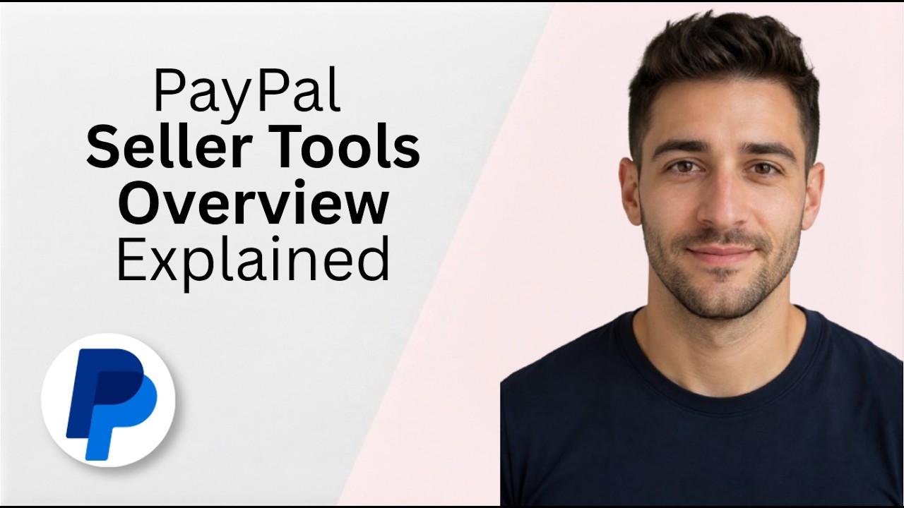 PayPal Seller Tools Overview Explained [2026 Full Guide]