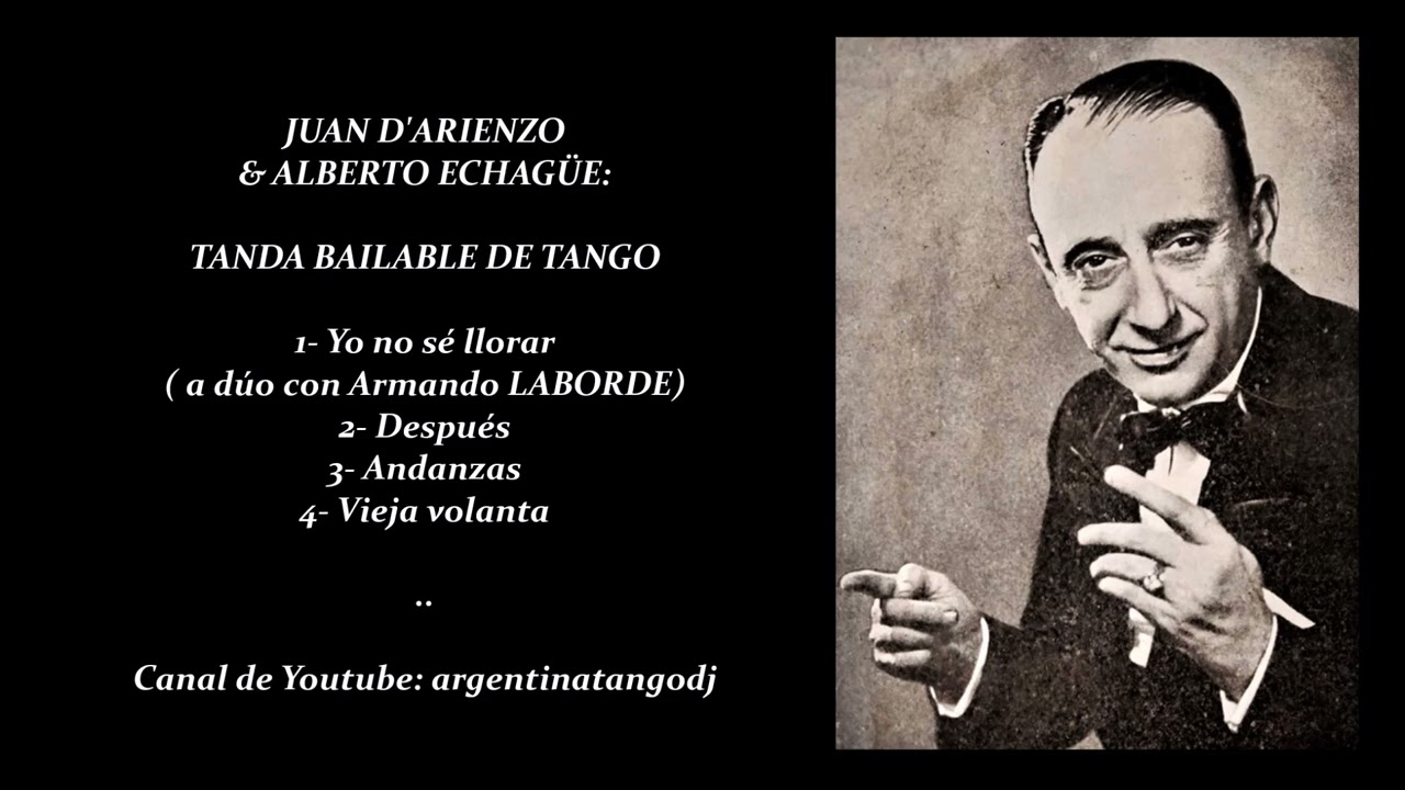 JUAN D'ARIENZO & ALBERTO ECHAGÜE: SELECCIÓN O 